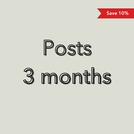 Posts - 3 months supply