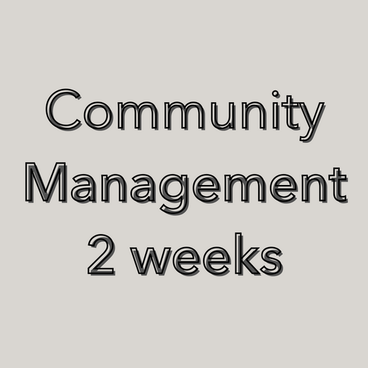Community Mgmt - Daily for 2 weeks